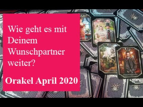 Wunschpartner Orakel April 2020