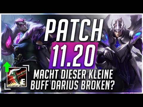 Macht dieser " kleine " Buff Darius Broken? Patch 11.20 Preview [League of Legends]