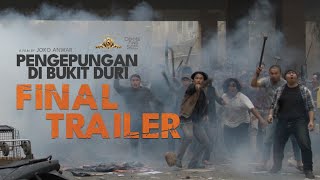 Kita Sedang Tidak Baik-baik Saja | Final Trailer: Pengepungan di Bukit Duri, 17 April di Bioskop