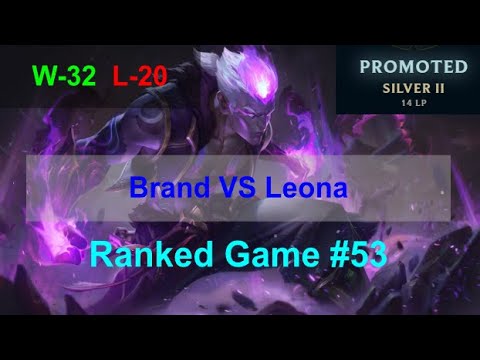 Ranked Game #53  /  Brand VS Leona Support