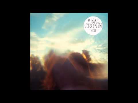 Mikal Cronin - Piano Mantra