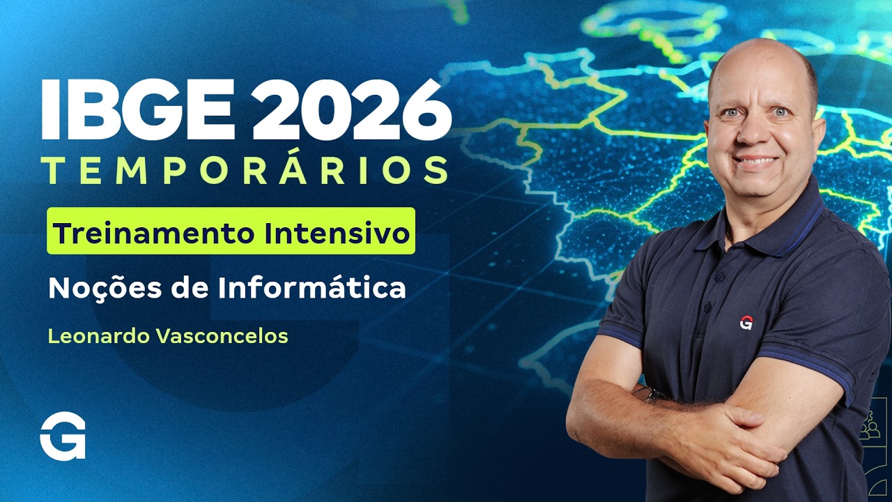 Treinamento Intensivo IBGE - Noções de Informática com Leonardo Vasconcelos