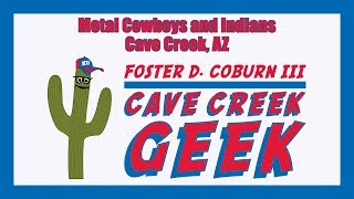preview picture of video 'Cave Creek Geek Fights With Metal Cowboys and Indians'