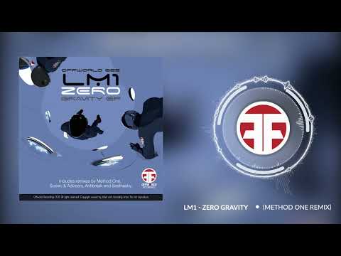 LM1 - Zero Gravity (Scenic & Advisory remix) (Offworld022)