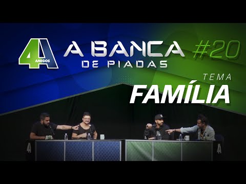 BANCA DE PIADAS - FAMÍLIA - #20