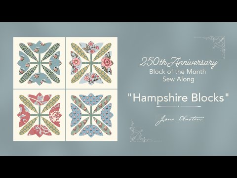 Jane Austen 250th Anniversary Block of the Month - Block 2 Hampshire Blocks