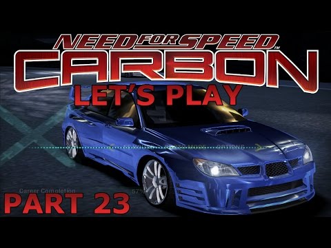 Let's Play Need For Speed Carbon - Part 23 - UNDERSTEER LIFE