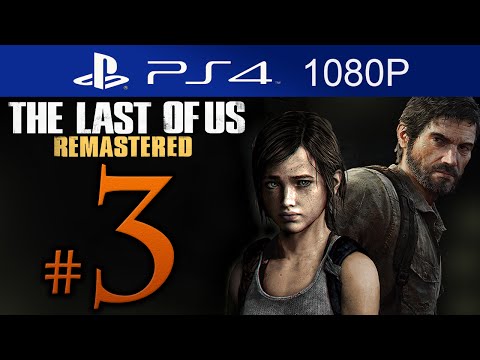 The Last Of Us Remastered Walkthrough Part 3 [1080p HD] (HARD) - No Commentary