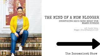 Inside the Mind of a Mom Blogger