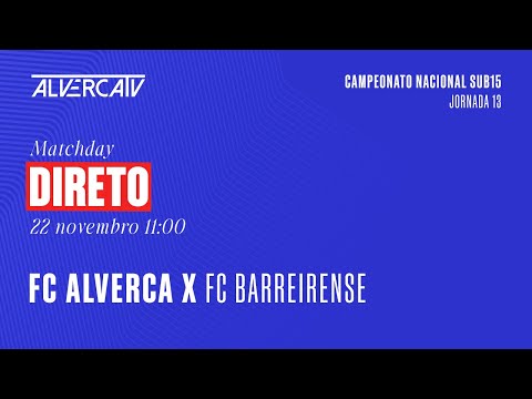 FC Alverca x FC Barreirense | DIRETO