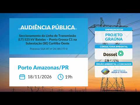 Audiência Pública - Projeto Graúna - Porto Amazonas/PR