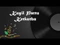 Kuyil Pattu Ketkuthu