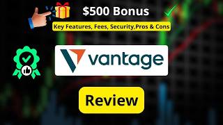 Vantage Forex Review 2026 — Pros, Cons & Referral Code abc12345