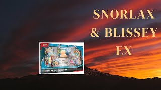 Snorlax & Blissey EX Special Collection Box!!!!