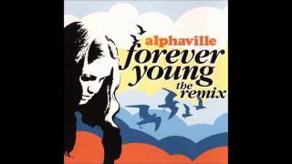 Alphavillle - Forever Young  Remix [Hamel Album mix]