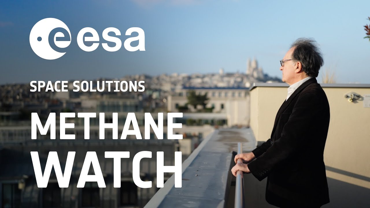 ESA Space Solutions Stories: Methane Watch