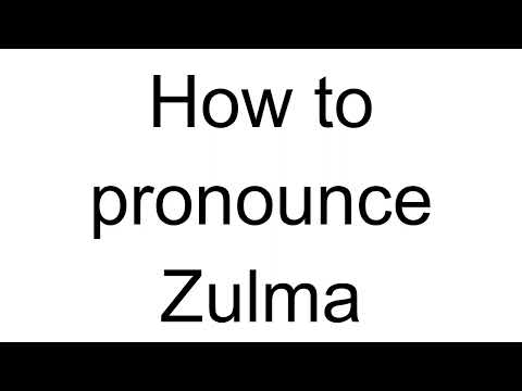 How to Pronounce Zulma (French)