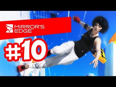 Mirror's Edge Gameplay Walkthrough - Part 10 - Chapter 8 - Kate