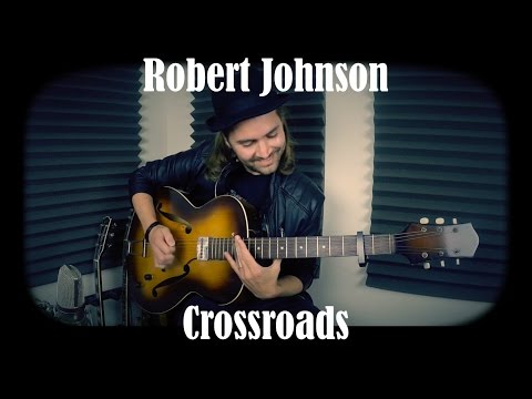 Crossroads Blues // Robert Johnson // Quist