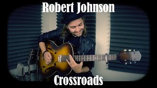 Crossroads Blues // Robert Johnson // Quist