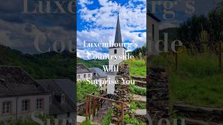 Hidden Gems of Luxembourg 🇱🇺 Fairytale Spots You'll Love! #travel #hiddengems #shorts