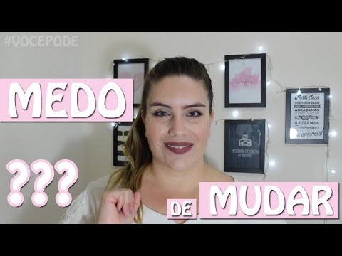 Emagrecimento - Medo de Mudar #vocepode - por Ana Maria Guimarães