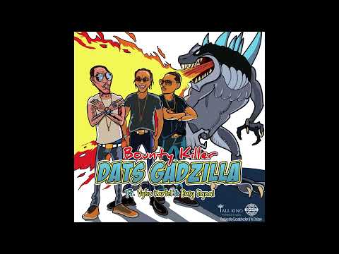 Bounty Killer - Dat's Gadzilla (Official Audio Video) ft. Vybz Kartel, Busy Signal