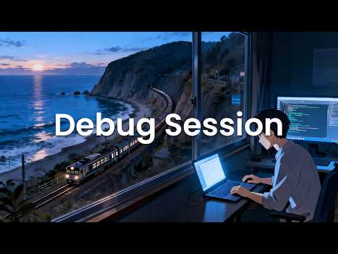 Debug Session - Focus Music for Fixing Bugs and Solving Logic Problems