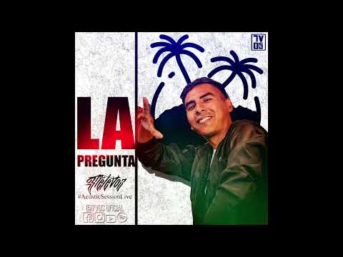7 Vos - La pregunta (Acustic Live Session)