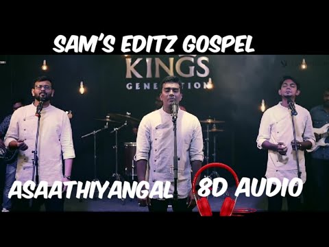 Asaathiyangal -Pastor John Jebaraj - 8d audio surrounded - Levi ministries - Kings generation