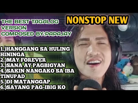 the best Tagalog version na Gawang papajay nonstop
