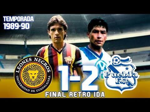 REMONTADA de la dupla CHILENA 🦁 U. de G. 1-2 Puebla 🍠 - Final Ida - Temporada 1989-90 - 23/05/1990