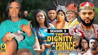 THE DIGNITY OF A PRINCE(SEASON 9){TRENDING NEW NIG