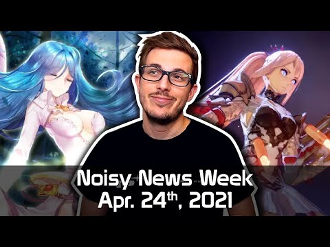 Noisy News Week: Tales of Arise is in Our Lives