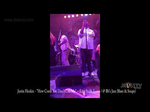 James Ross @ (Crooner) Justin M. Hoskin - "How Come You Don't Call Me" -www.Jross-tv.com (St. Louis)
