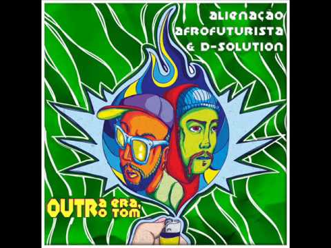Alienação Afrofuturista & D-Solution -- Memino do Som (part Thestrow)