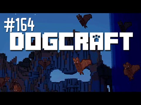 Batty Behavior | Dogcraft (Ep.164)