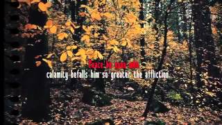 Thus if a man faces adversities, pain and torments in this world and is overtaken therein by waves of calamities and tribu...