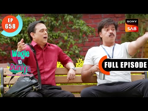 Atharva's Support System - Wagle Ki Duniya - Ep 658 - Full Episode - 10 May 2023