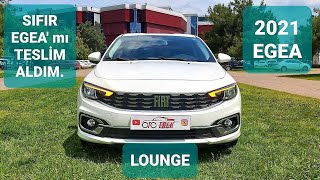 Sıfır Egea mı teslim aldım | Yeni Fiat EGEA LOUNGE | Detaylı inceleme | Artıları