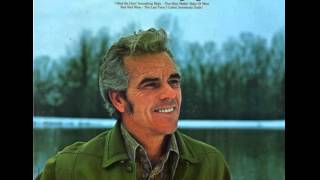 Roy Drusky ~ I Must Be Doin' Somethin Right