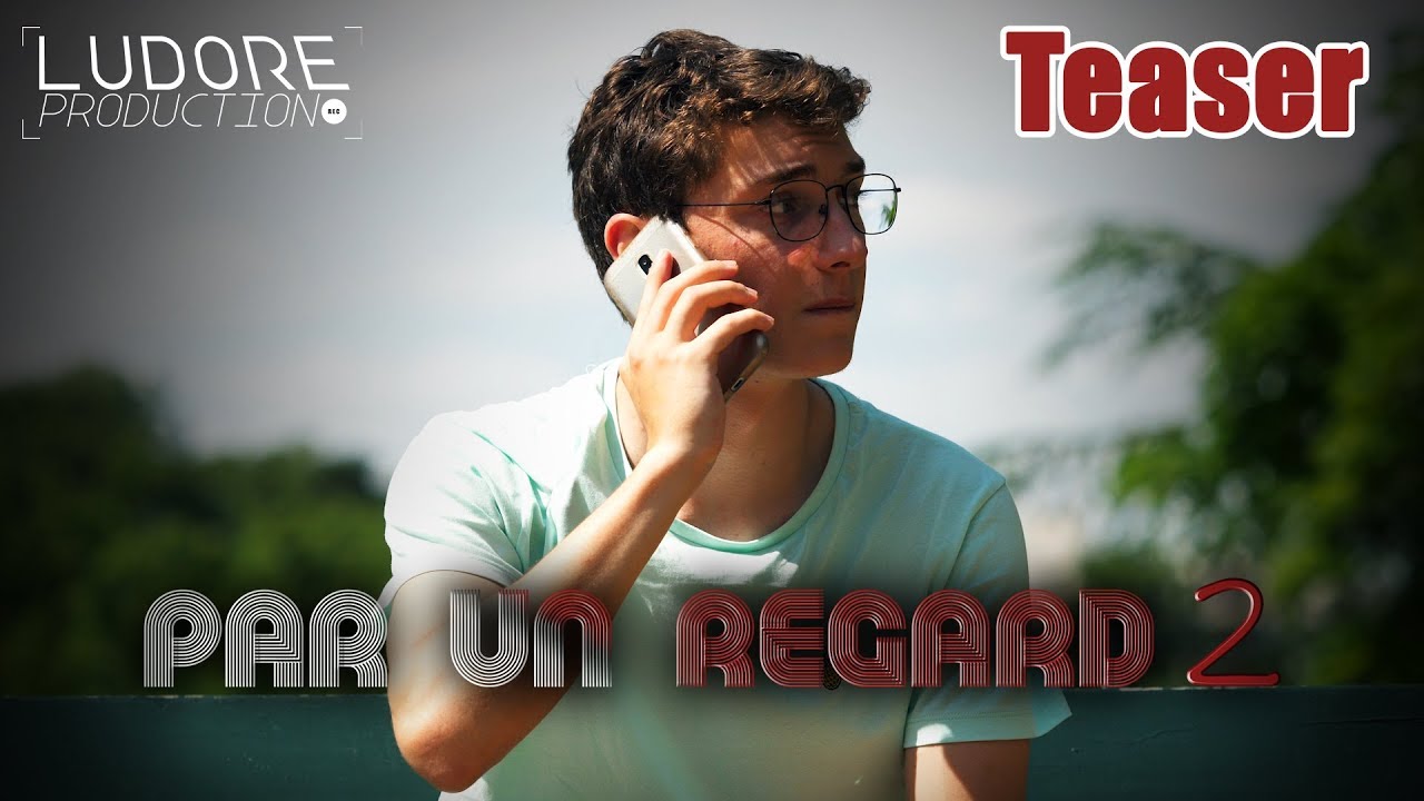 Miniature de la vidéo PAR UN REGARD 2 - Teaser du film Par un regard : chapitre 2
