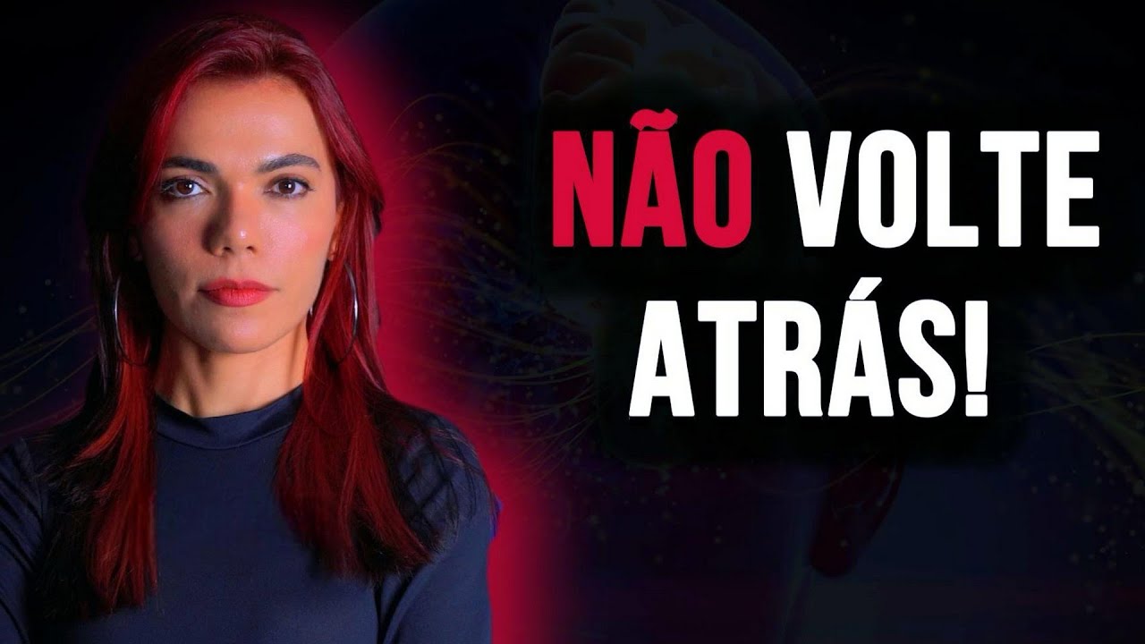 DON'T GO BACK! - Bárbara Moreira - UNPROGRAM YOURSELF!