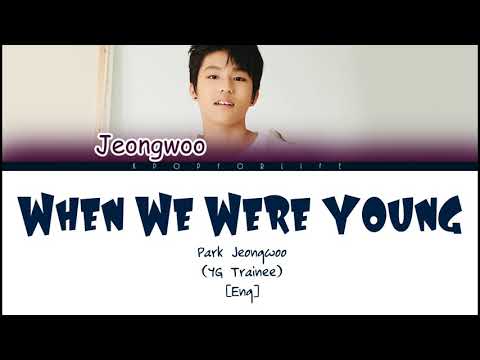 JEONGWOO &#39;WHEN WE WERE YOUNG&#39; COLOR CODED LYRICS [ENG]