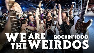 We Are The WEIRDOS, We Are The SCOUNDRELS | Rockin'1000