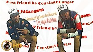 Constant Danger - Best Friend (Benefit Friend) April 2016