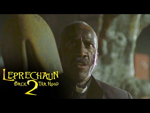 'You're Going Back To Hell, Tonight' | Leprechaun: Back 2 Tha Hood