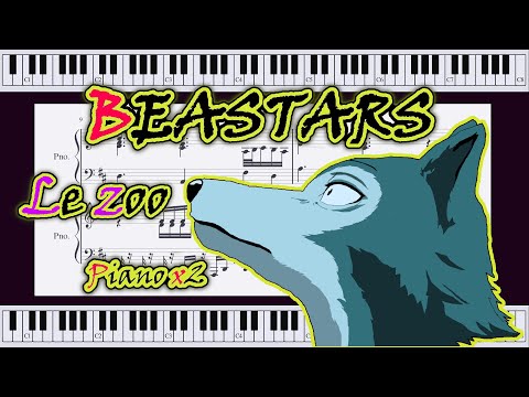 BEASTARS ED1 | YURiKA「Le zoo」(TV) | ピアノ デュエット