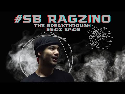 #SB Ragzino - The Breakthrough Freestyle SE:02 EP:08
