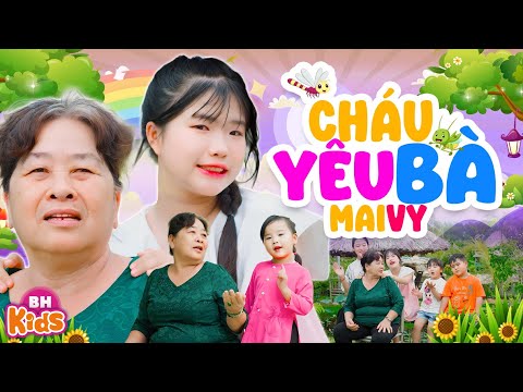 Cháu Yêu Bà - Mai Vy | Ca Nhạc Thiếu Nhi, Bà ơi bà cháu yêu bà lắm [Official MV 4K]